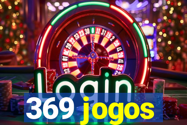 369 jogos